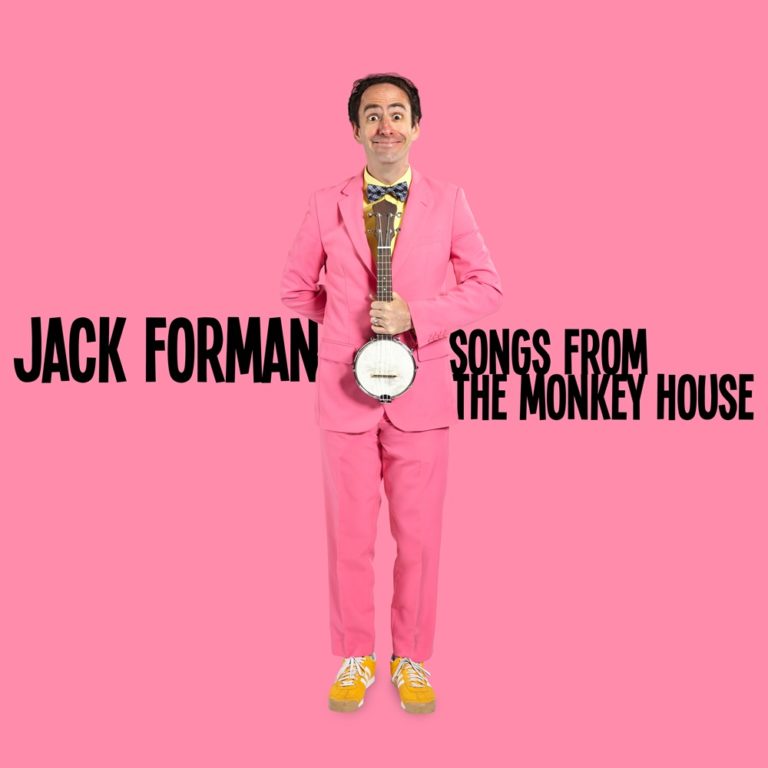 Songs from the Monkey House - Jack Forman